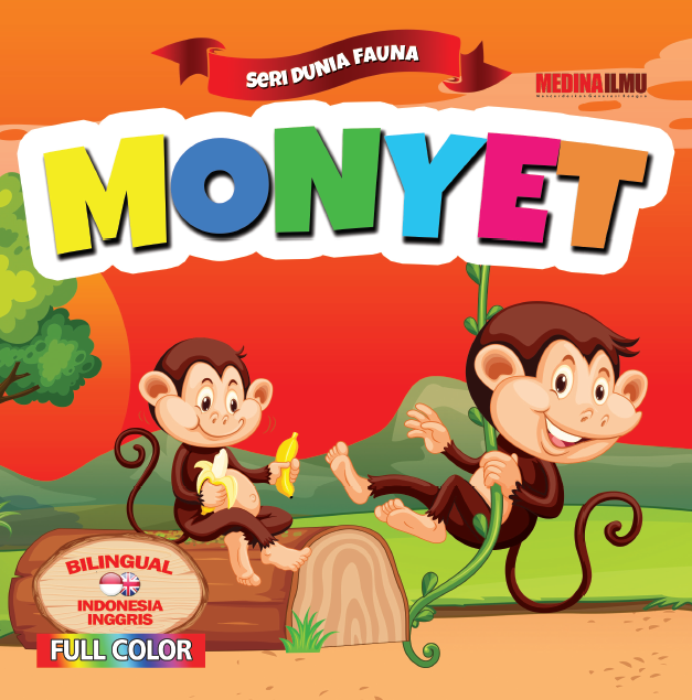 SERI DUNIA FAUNA MONYET